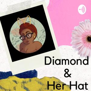 Diamond and Her Hat