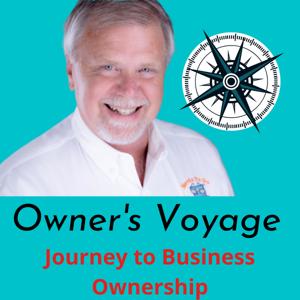 Owner's Voyage - The Journey to Business Ownership