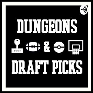 Dungeons and Draft Picks