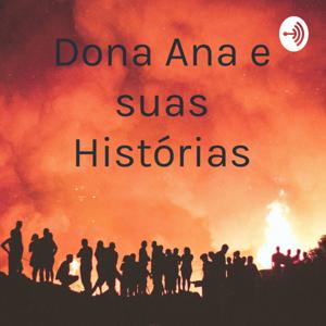 Dona Ana e suas Histórias