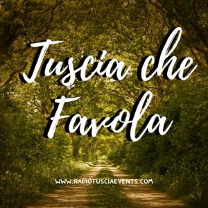 Tuscia che Favola