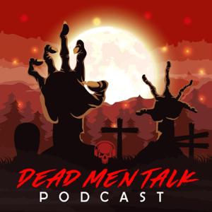 Dead Men Talk