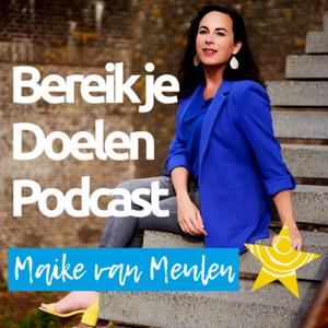 Bereik je Doelen Podcast