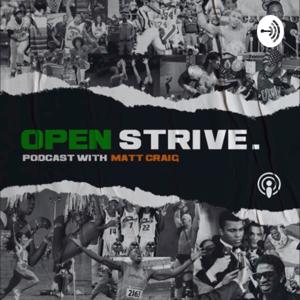 Openstrive Podcast