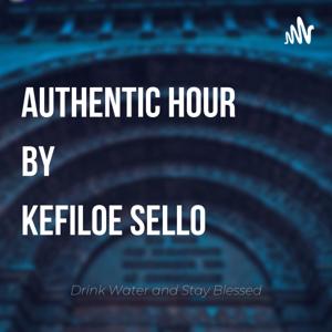 Authentic Hour By Kefiloe Sello