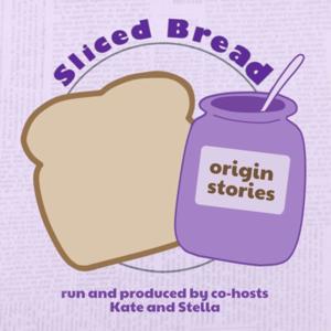 Sliced Bread