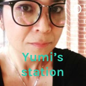 Yumi’s 井戸端 Station