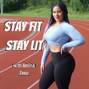 Stay Fit Stay Lit