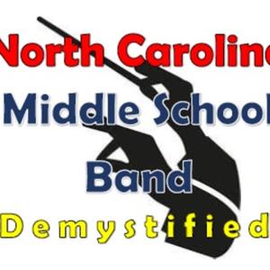 NC Middle School Band - Demystified!