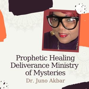 Prophetic Healing Deliverance Ministry Of Mysteries