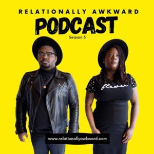Relationally Awkward Podcast
