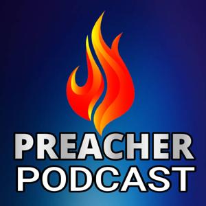 PREACHER PODCAST