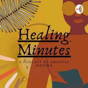 The Healing Minutes