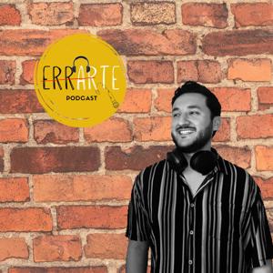 Errarte Podcast: El arte de errar.