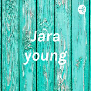 Jara young