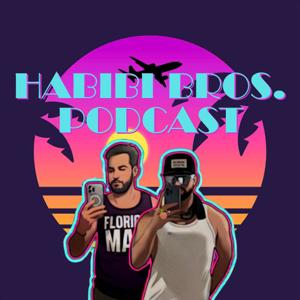 Habibi Bros. Podcast