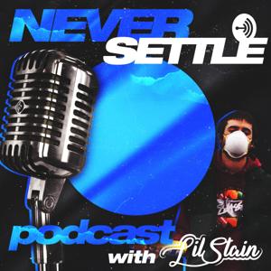 Never Settle Podcast