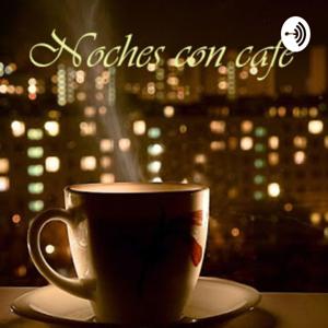 Noches con café