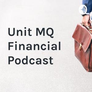 Unit Macquarie Financial Podcast