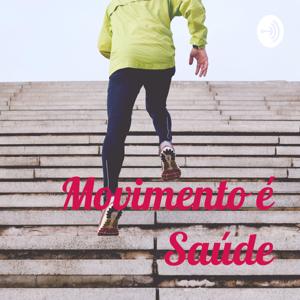 Movimento é Saúde