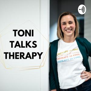 Toni Talks Therapy