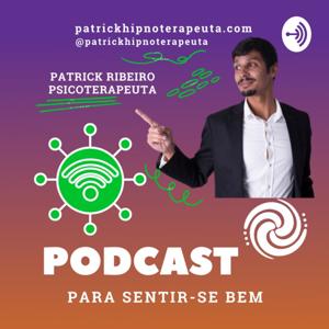 Podcast para Sentir-se Bem