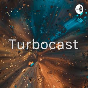 Turbocast