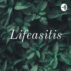 Lifeasitis