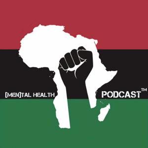 [MEN]tal Health Podcast