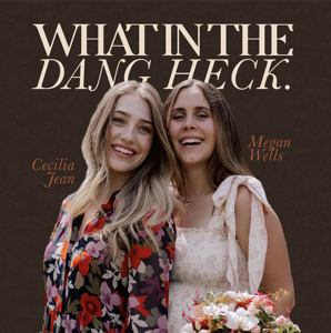 What In The Dang Heck by whatinthedangheck