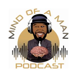 Mind of a Man Podcast