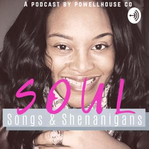 Soul, Songs & Shenanigans