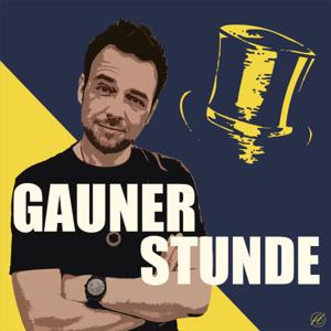GAUNERSTUNDE