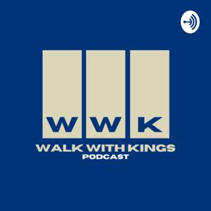 Walk With Kings