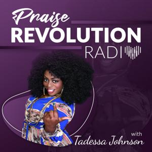 Praise Revolution Radio by Praise Revolution Radio