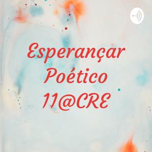 A Educação Infantil no Esperançar Poético 11@CRE