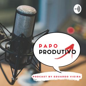 Papo Produtivo Podcast