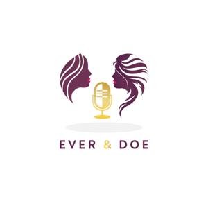 Ever & Doe