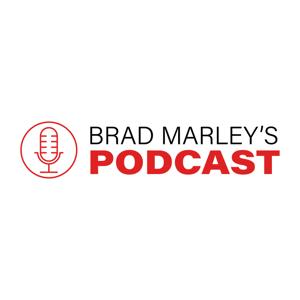 Brad Marley's Podcast