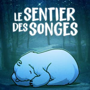 Le Sentier des Songes