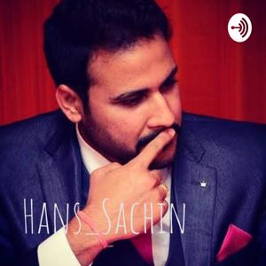 Hans_Sachin Show