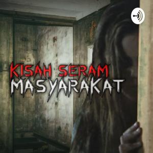 Kisah Seram Masyarakat by M.Rivaldi