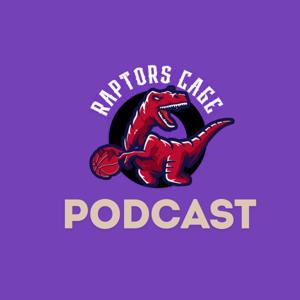 Raptors Cage Podcast