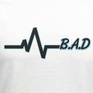 B.A.D Intentions