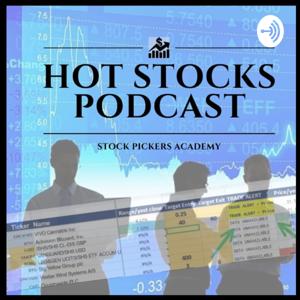 HOT STOCKS Podcast