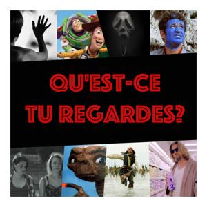 Qu'est-ce tu regardes?