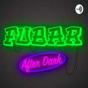 FUBAR After Dark
