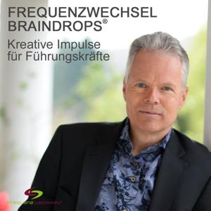 Frequenzwechsel - Kreative Impulse für Führungskräfte