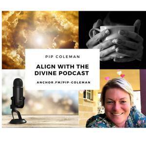 Align with the Divine podcast