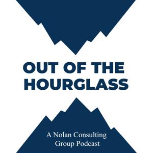 Out of the Hourglass by Nolan Consulting Group